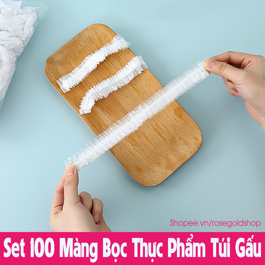 Set 100 Màng Bọc Thực Phẩm Túi Gấu Có Chun Co Giãn Tái Sử Dụng