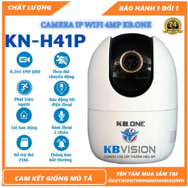 Camera Wifi - Camera IP Wifi KBONE KN-H41P 4.0Mpx -2K - Hỗ Trợ Thẻ Nhớ 256GB [1 Đổi 1 Trong 14 Ngày - Bảo Hành 2 Năm]