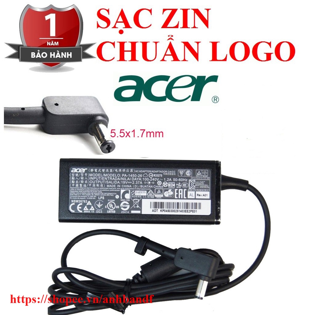 Sạc Laptop Acer Aspire 19V - 2.37A (45W) chân To Φ5.5*1.7mm V3-111 V3-112 V3-472 V3-571 V3-572 ES1-512-C5S4