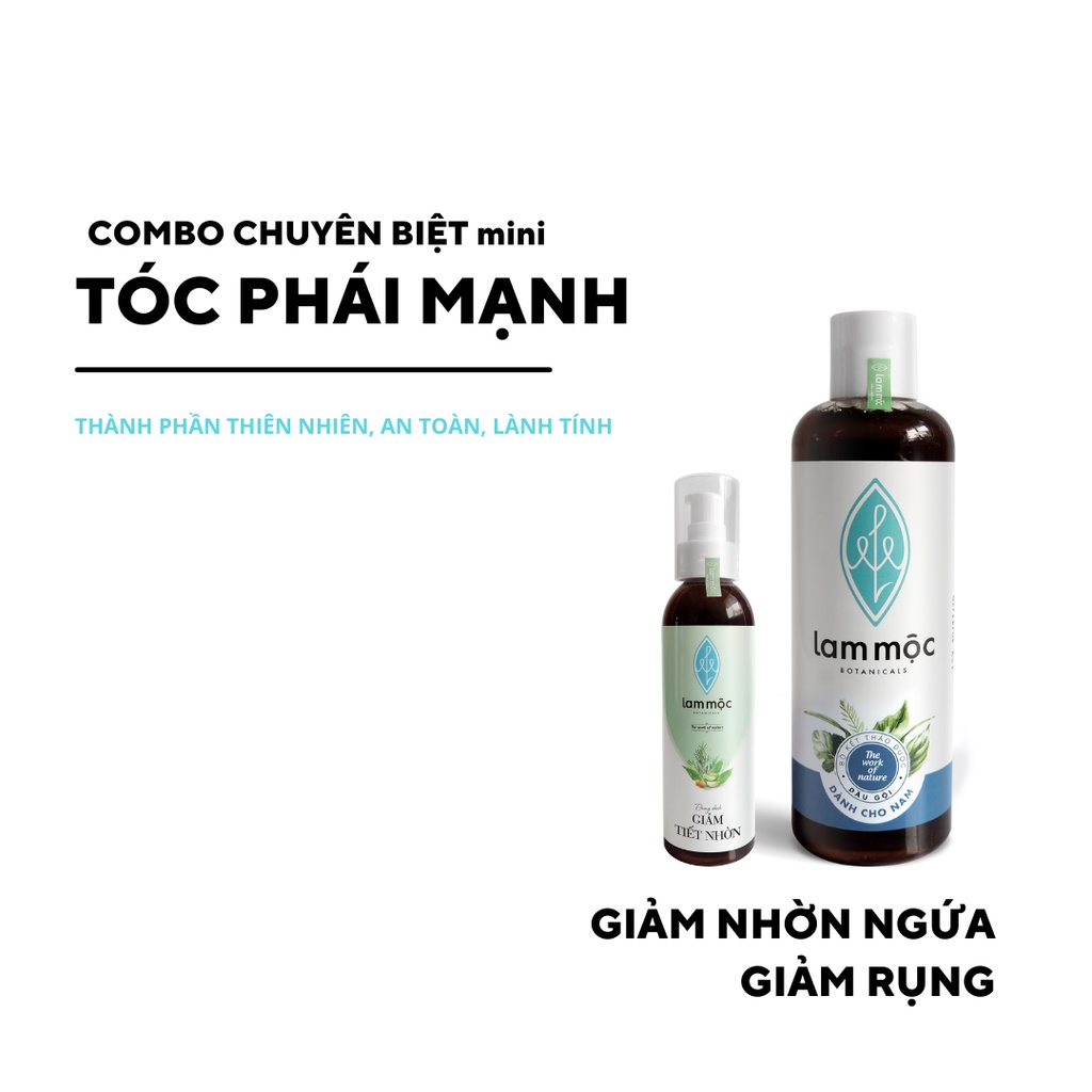 Combo Chuyên Biệt Mini Cho Tóc Bết Nhờn - Giảm bã nhờn, ngăn ngừa gàu ngứa hiệu quả và kích mọc tóc LAM MỘC