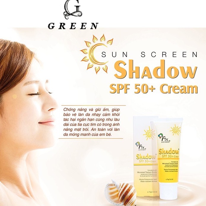 Kem chống nắng Fixderma shadow SPF 50+ cream 75gram G01 - Green store