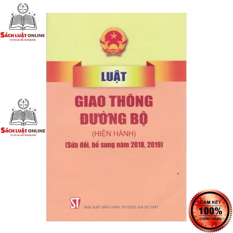 Sách - Luật giao thông đường bộ (Hiện hành) (NXB Chính trị quốc gia Sự thật)