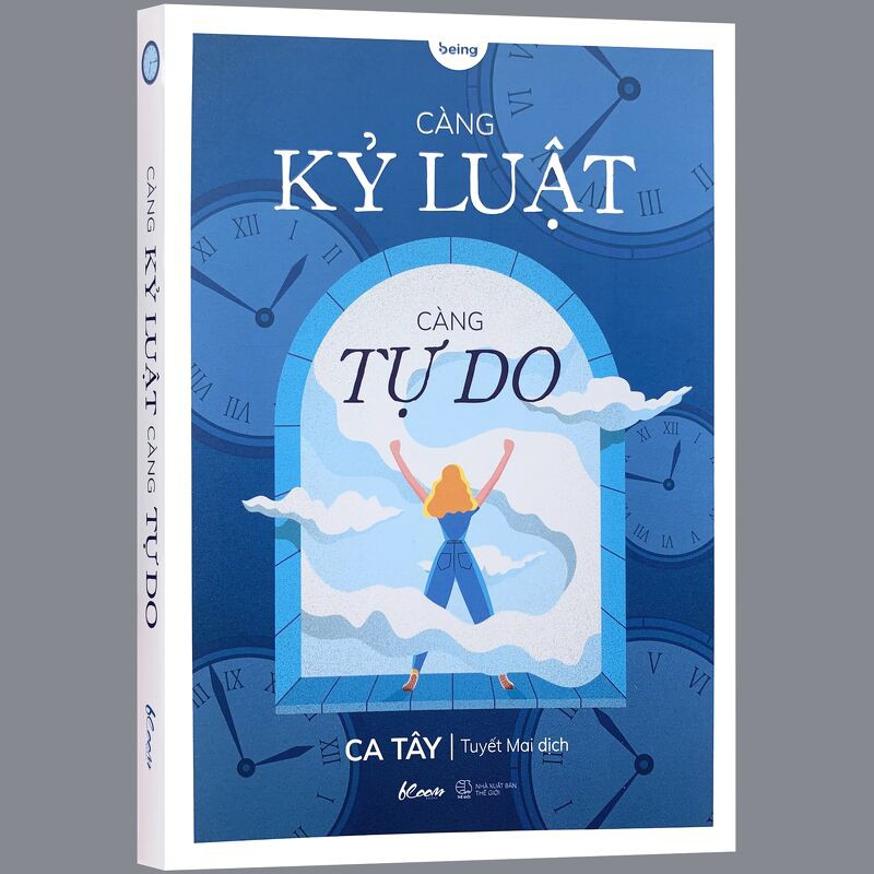 Sách - Càng Kỷ Luật, Càng Tự Do - Ca Tây - Thanh Hà Books HCM