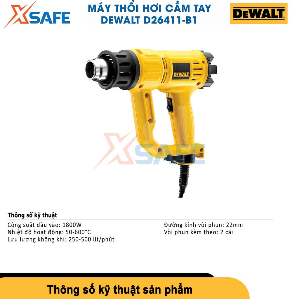Máy khò màng co DEWALT D26411-B1 1800W, có nút điều chỉnh nhiệt độ 50-600°C,kèm 2 đầu ống tròn và dẹp[CHÍNH HÃNG][XSAFE]