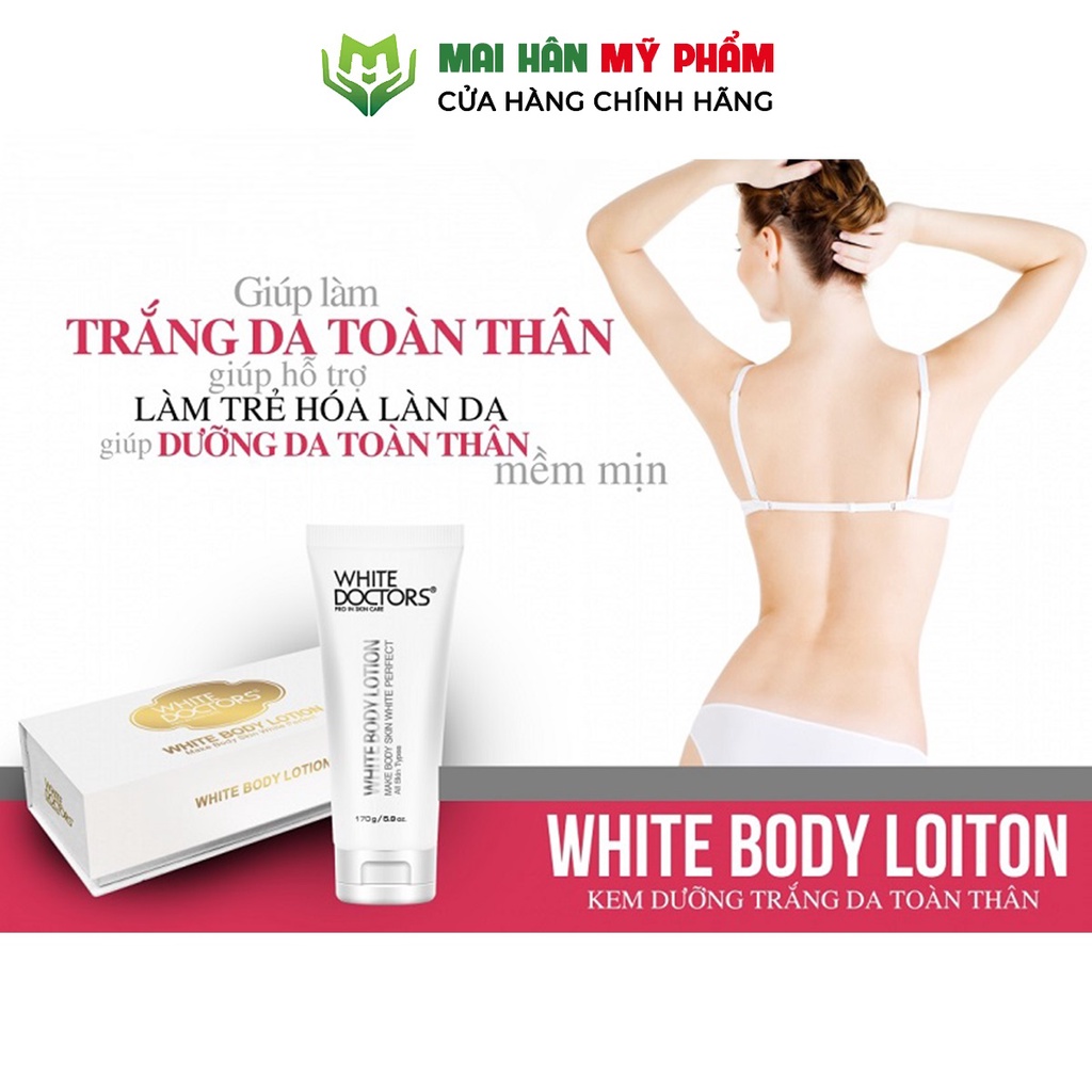 Kem dưỡng thể trắng da toàn thân White Doctors White Body Lotion 170g - Mỹ Phẩm Mai Hân