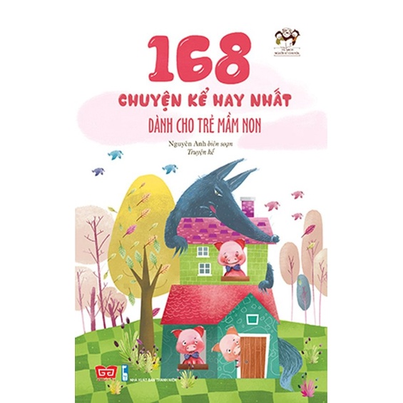 Sách - Mẹ kể bé nghe(68N) - 168 chuyện kể hay nhất dành cho trẻ mầm non