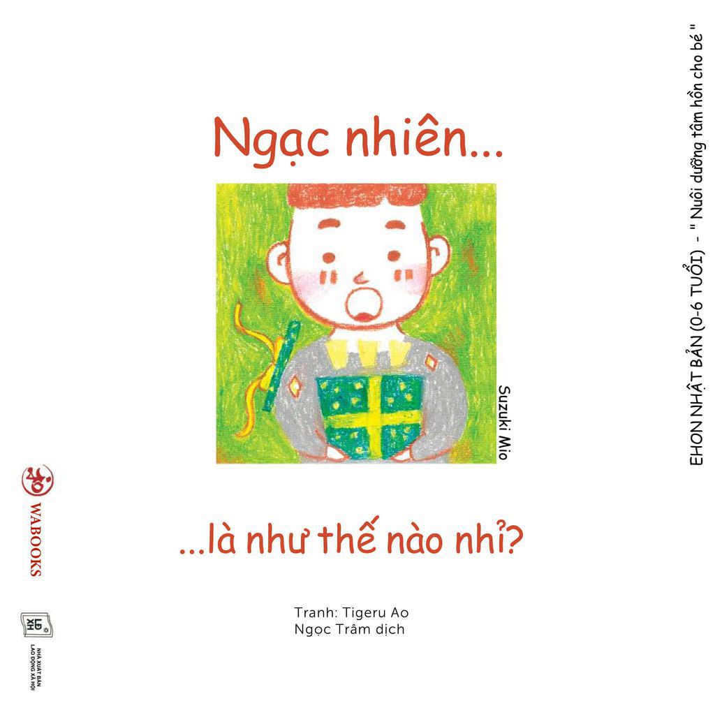 Sách Ehon - Ngạc nhiên là như thế nào nhỉ - Ehon Nhật Bản dành cho bé từ 0 - 6 tuổi