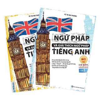 Sách - Combo Ngữ Pháp Và Giải Thích Ngữ Pháp Tiếng Anh Cơ Bản Và Nâng Cao