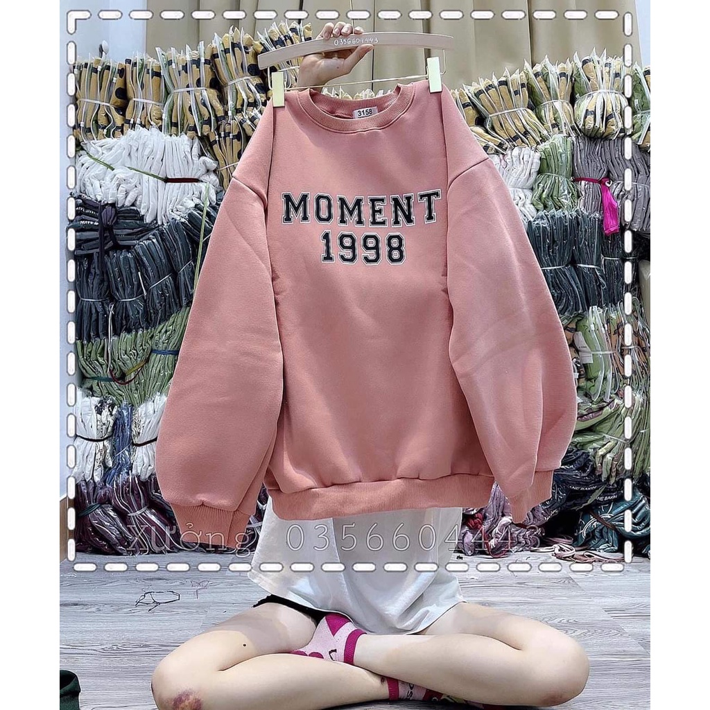 [RẺ VÔ ĐỊCH] Áo nỉ Sweater chữ Moment 1998 chất nỉ cottong