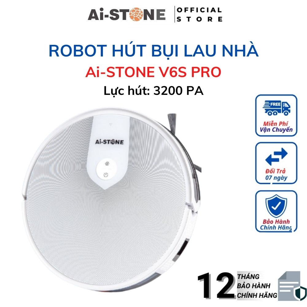 Robot Hút Bụi Lau Nhà Ai-STONE V6S Pro Điều Khiển Bằng Điện Thoại Hiện Đại Cao Cấp - Bảo hành 12 tháng