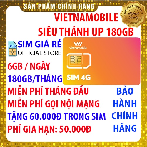 Sim 4G Vietnamobile 180Gb/Tháng Miễn phí tháng đầu gói Siêu thánh sim tặng 60.000đ, Gọi nội mạng miễn phí, Sim giá rẻ