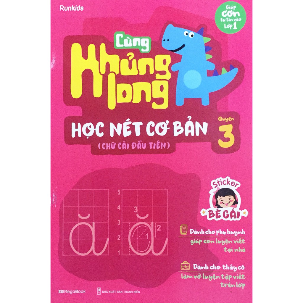 Sách - Cùng Khủng Long Học Nét Cơ Bản Quyển 3 (Chữ Cái Đầu Tiên) Bé Gái