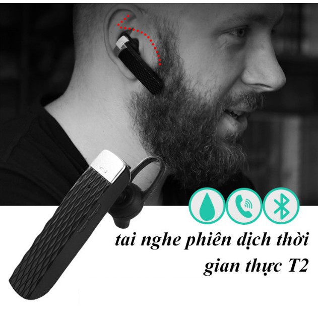 Tai nghe Bluetooth nhét tai phiên dịch ngôn ngữ T2 - Cao Cấp