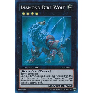 Thẻ bài Yugioh - TCG - Diamond Dire Wolf / CT10-EN012'