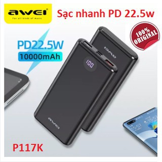 Sạc Dự Phòng Awei P117K PD 22.5W, Sạc Nhanh 10000MAh Phone Cổng USB Kép Màn Hình Kỹ Thuật Số Led Mỏng Sạc USB Type-C Pow