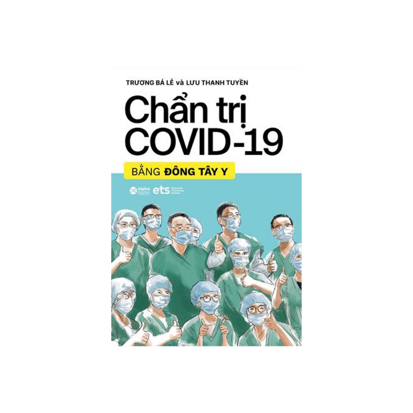 Sách - Chẩn Trị Covid-19 Bằng Đông Tây Y