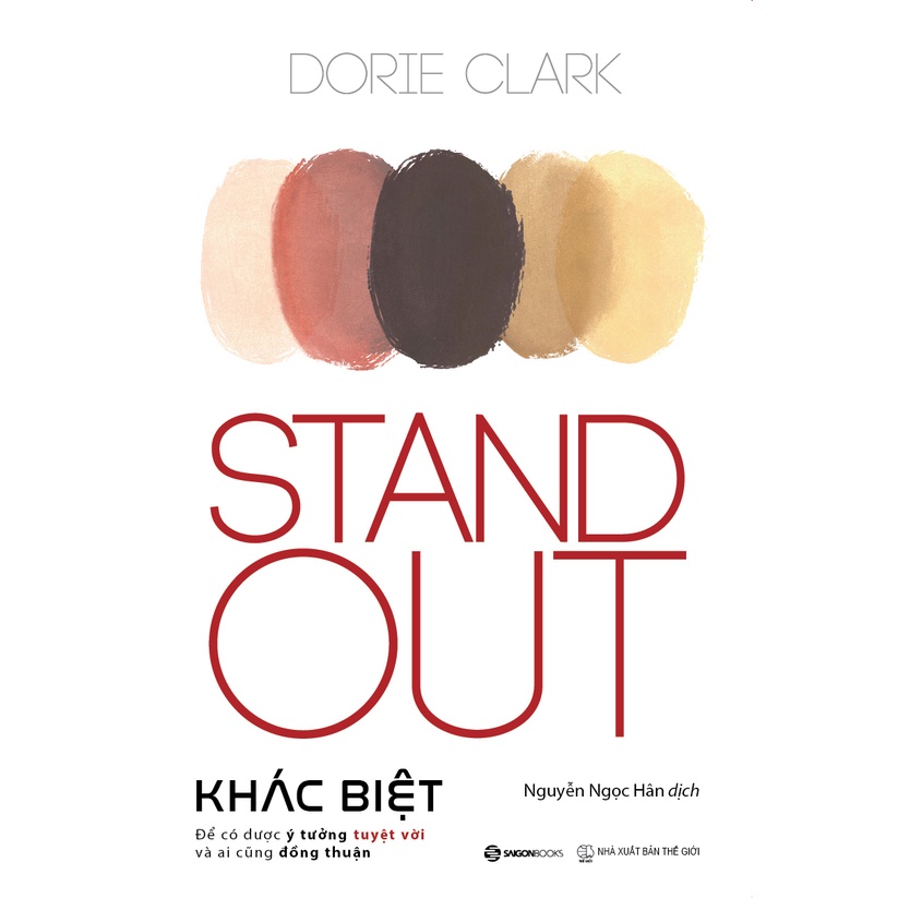 Sách - Stand Out - Khác biệt - Tác Giả Dorie Clark Tặng Kèm Bookmark