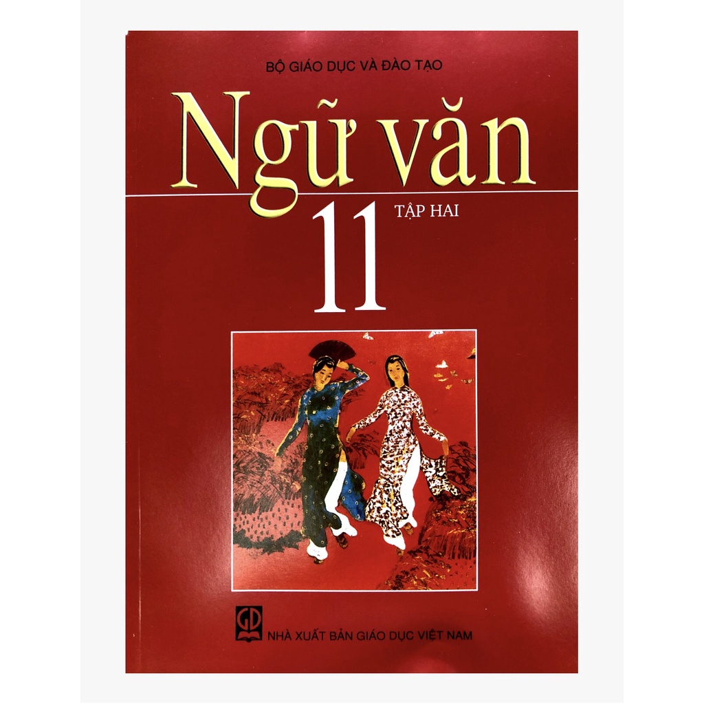 Sách giáo khoa Ngữ văn 11+ Bài tập Ngữ văn 11