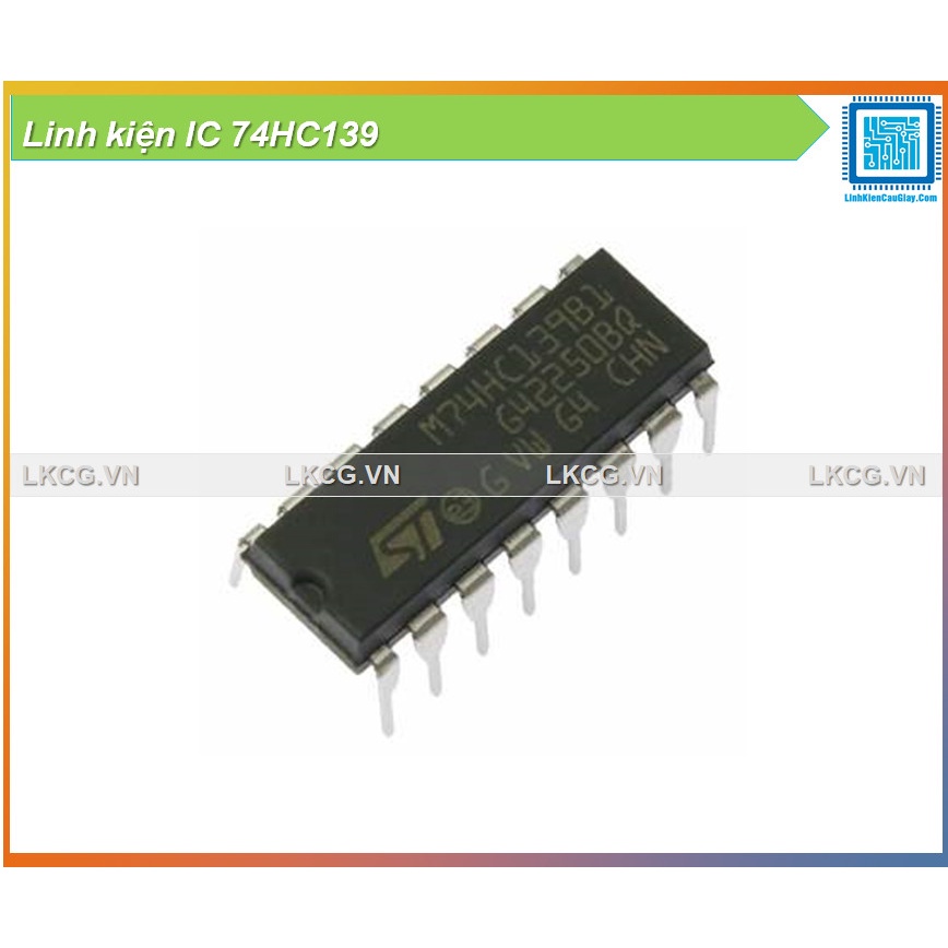 Linh kiện IC 74HC139