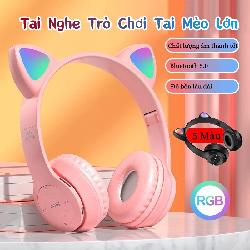 Tai Nghe Mèo Bluetooth, Tai nghe mèo Chụp tai chơi game Kiểu Dáng Dễ Thương Có Mic Và Đèn LED, Âm Thanh Siêu Bass, P47M