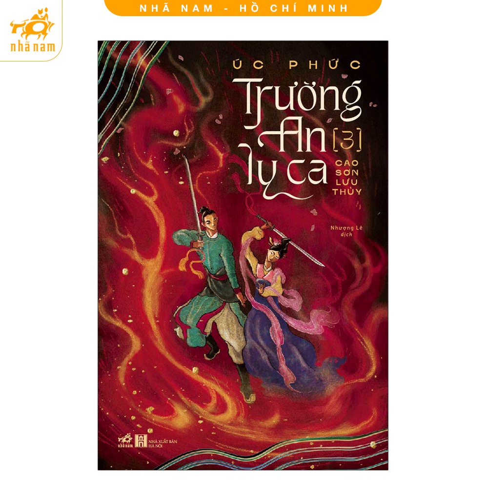 Sách - Trường An Ly Ca tập 3 - Cao Sơn Lưu Thủy