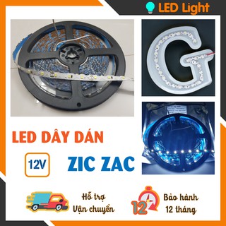LED DÂY DÁN 12V ZIC ZAC (Cuộn 5 mét, 10 mét)