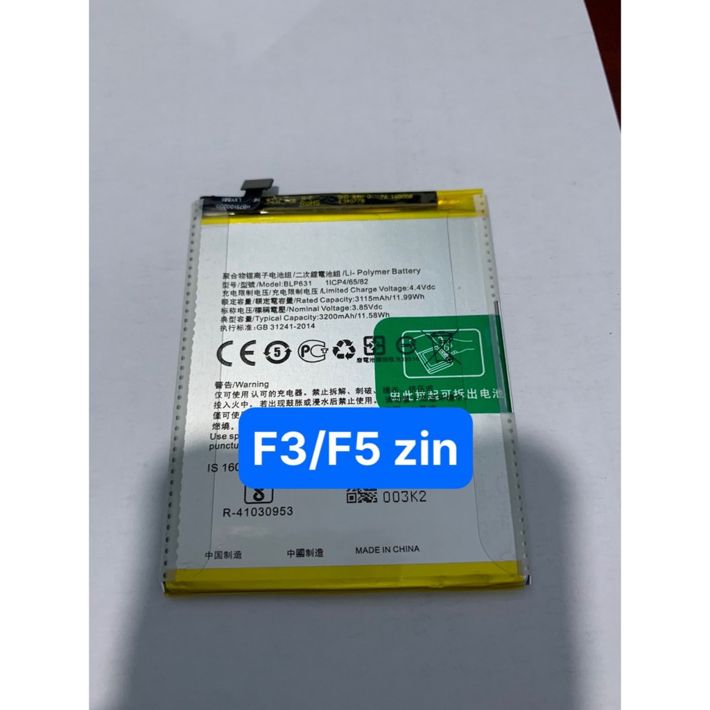 pin F3 / F5 / A77 - BLP631 loại zin mới của oppo