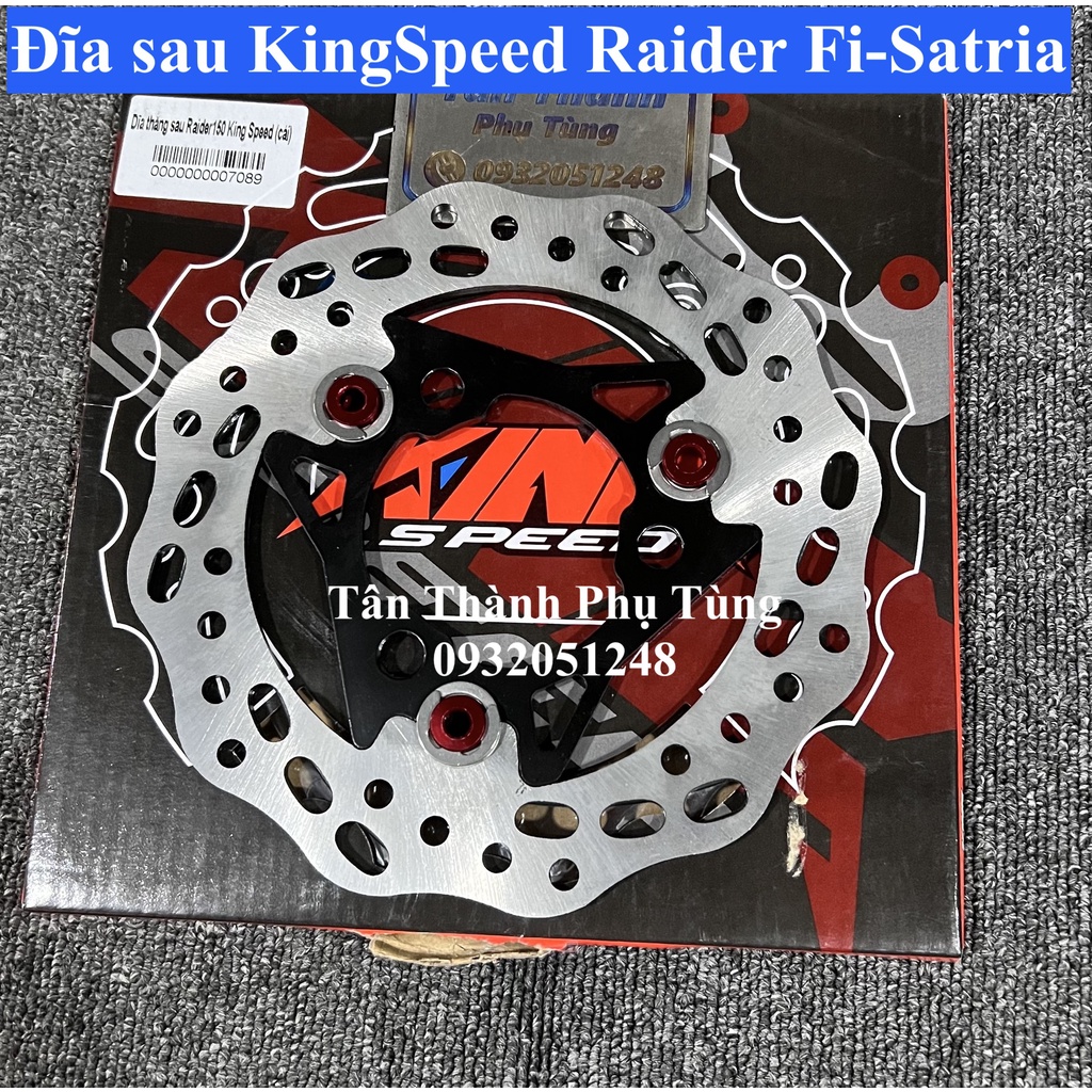 Đĩa trước sau KingSpeed Raider Fi, Satria gắn như zin