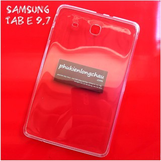 Ốp Lưng Samsung Tab E 9.7 (T560) Dẻo Trong Suốt Giá Rẻ / Giá Rẻ