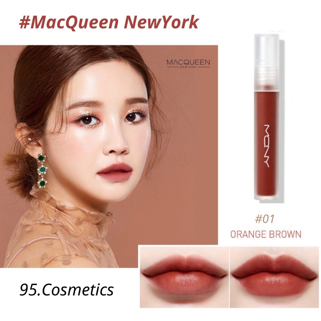 Son Kem Lì MacQueenNewYork #01.Orange Brown Màu Cam Nâu Quyến Rũ Dưỡng Ẩm Môi Mashed Blur Tint