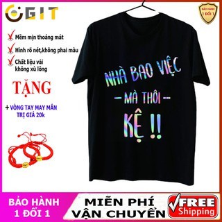 ÁO thun In Phản quang cao cấp NHÀ BAO VIỆC chất liệu thun cotton hàng đẹp