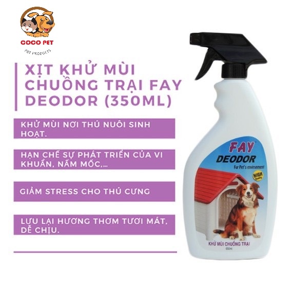 Xịt Khử Mùi Hôi Và Sát Khuẩn Chuồng, Lồng, Nệm, Cát, Phân...Cho Chó Mèo Fay Deodor 350ml