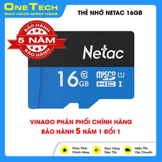 Thẻ nhớ Netac 16GB cao cấp - Class 10, Đọc ghi 100 Mbps , chuyên dụng cho camera , điện thoại , chính hãng BH 5 năm.
