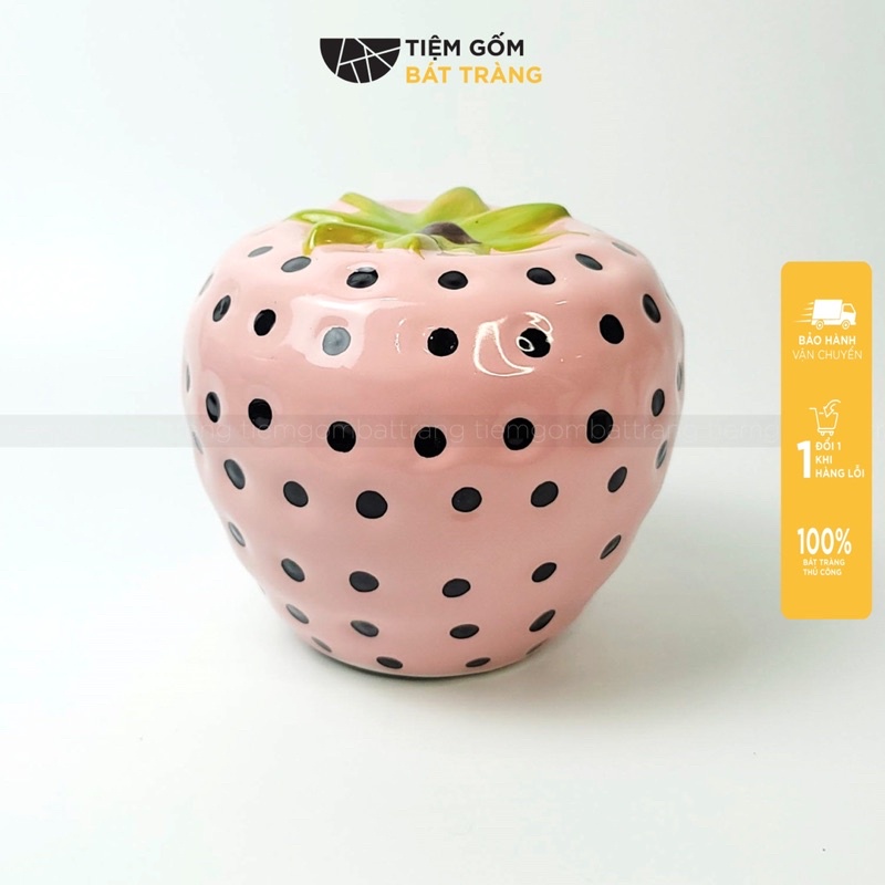 Ống Tiết Kiệm Trái Dâu Tây 3 Size Sứ Bát Tràng Hũ Dâu Tây Tiết Kiệm Cho Bé