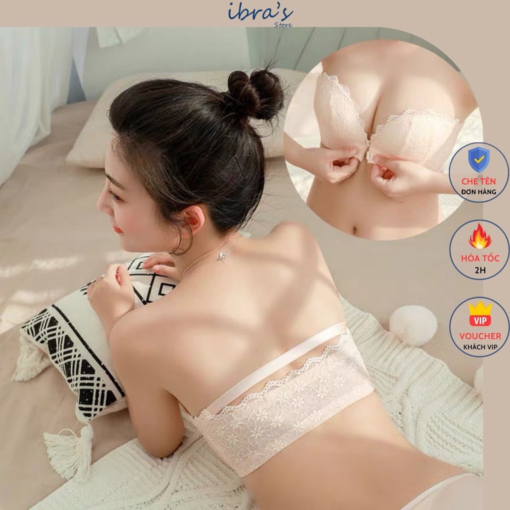 Áo Ngực Không Dây Nâng Ngực iBRA'S STORE Cài Trước Tạo Khe Sexy Chống Tụt cao cấp, Áo Lót Nữ Cúp Ngực Chống Chạy xệ A28