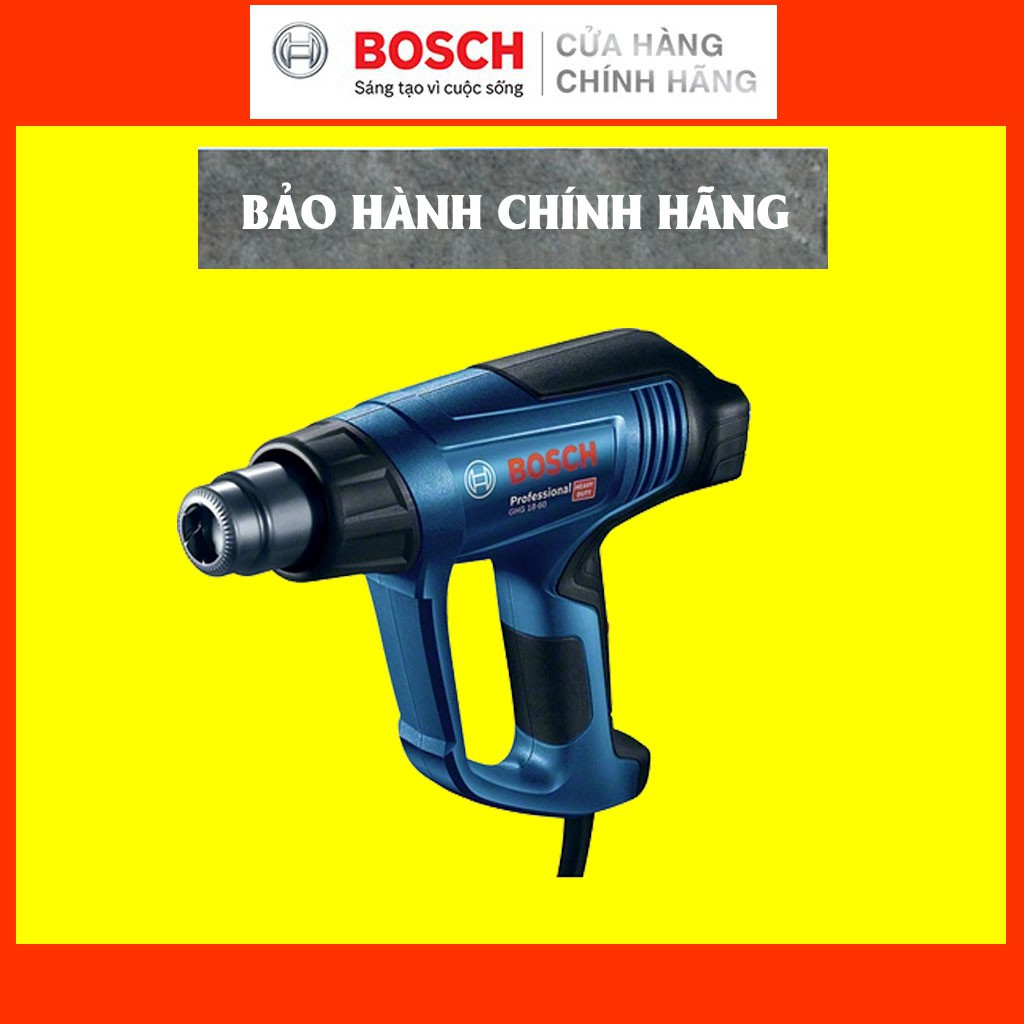 [CHÍNH HÃNG] Máy Thổi Hơi Nóng Bosch GHG 18-60, Nhỏ Gọn, Dễ Cầm, Dễ Điều Khiển, An Toàn, Tiện Lợi