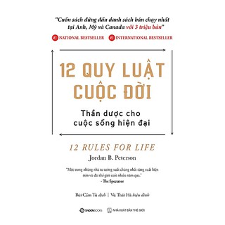 SÁCH: 12 quy luật cuộc đời: Thần dược cho cuộc sống hiện đại (Beyond Order) - Tác giả: Jordan B. Peterson