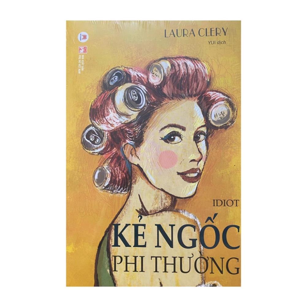 Sách - Kẻ ngốc phi thường ( Huy Hoàng )