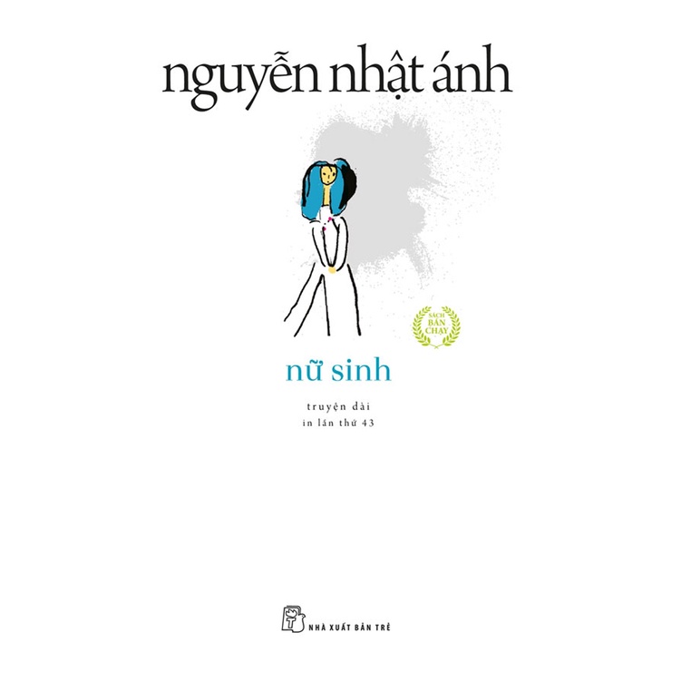 Sách - Nữ Sinh (Truyện Dài) ( Nguyễn Nhật Ánh ) - TRẺ