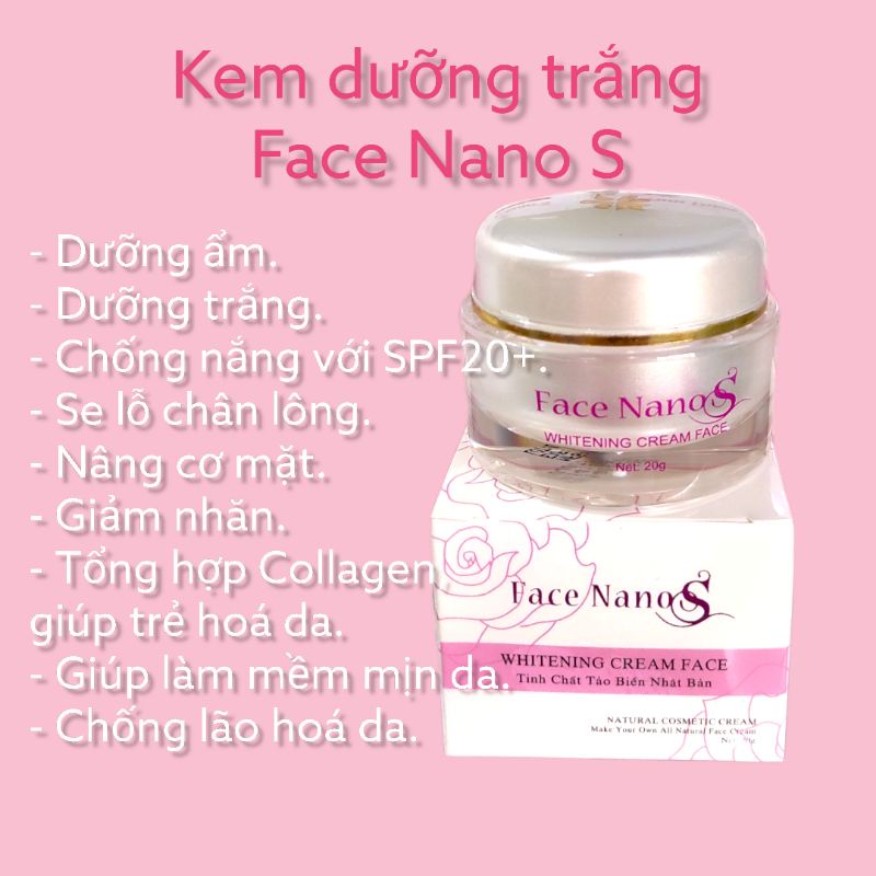 [FREESHIP + QUÀ TẶNG 🎁] Kem Face Nano S - Sắc Hồng dưỡng trắng da ban ngày 20g - tổng hợp Collagen