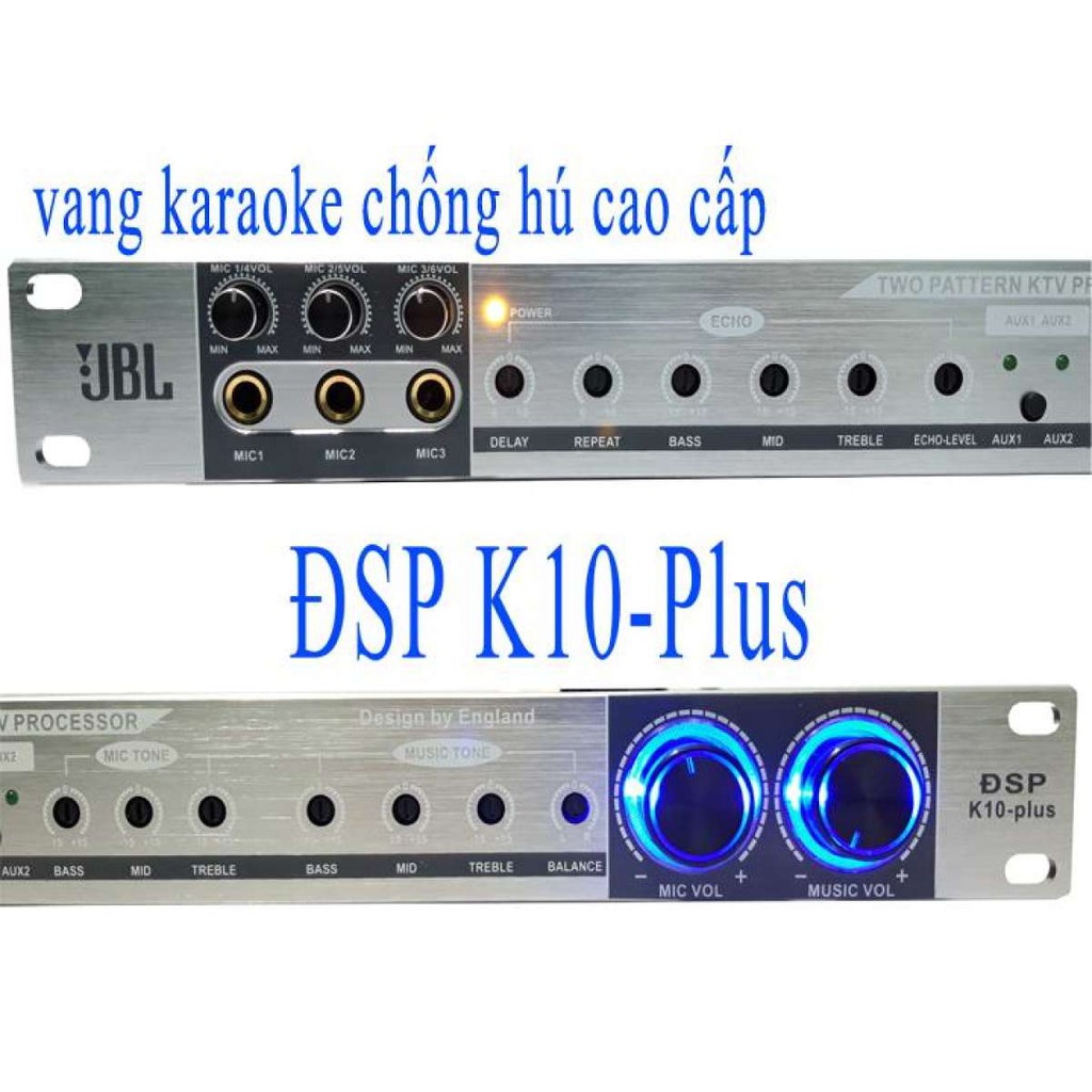 Vang cơ chống hú cao cấp JBL ĐSP K10 Plus + TẶNG dây CANON