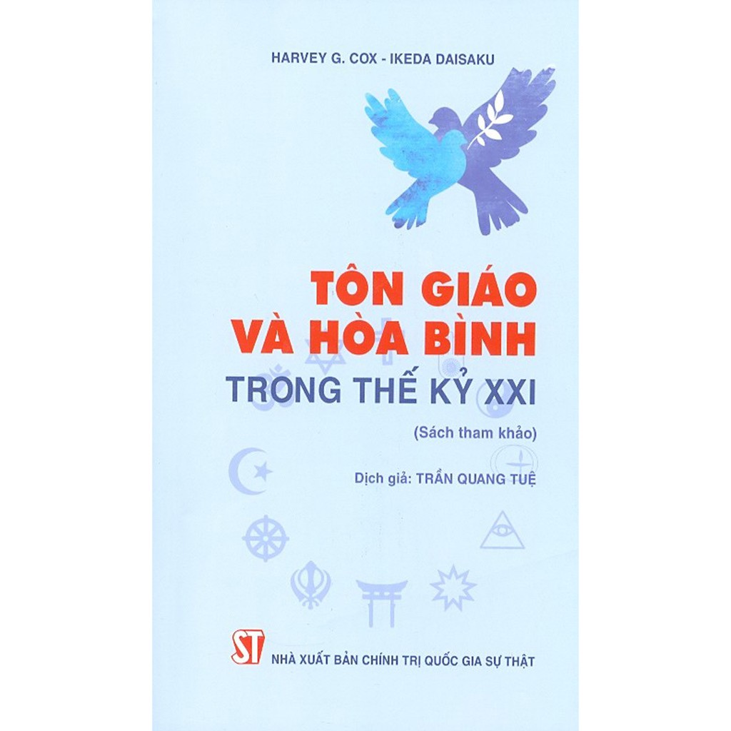 Sách - Tôn Giáo Và Hòa Bình Trong Thế Kỷ XXI (Sách Tham Khảo)