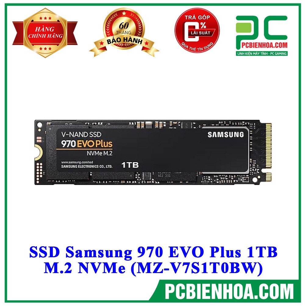 [Mã ELMS05 giảm 5% đơn 300k]Ổ cứng SSD SAMSUNG 970 EVO PLUS 1TB M.2 NVME (MZ-V7S1T0BW)