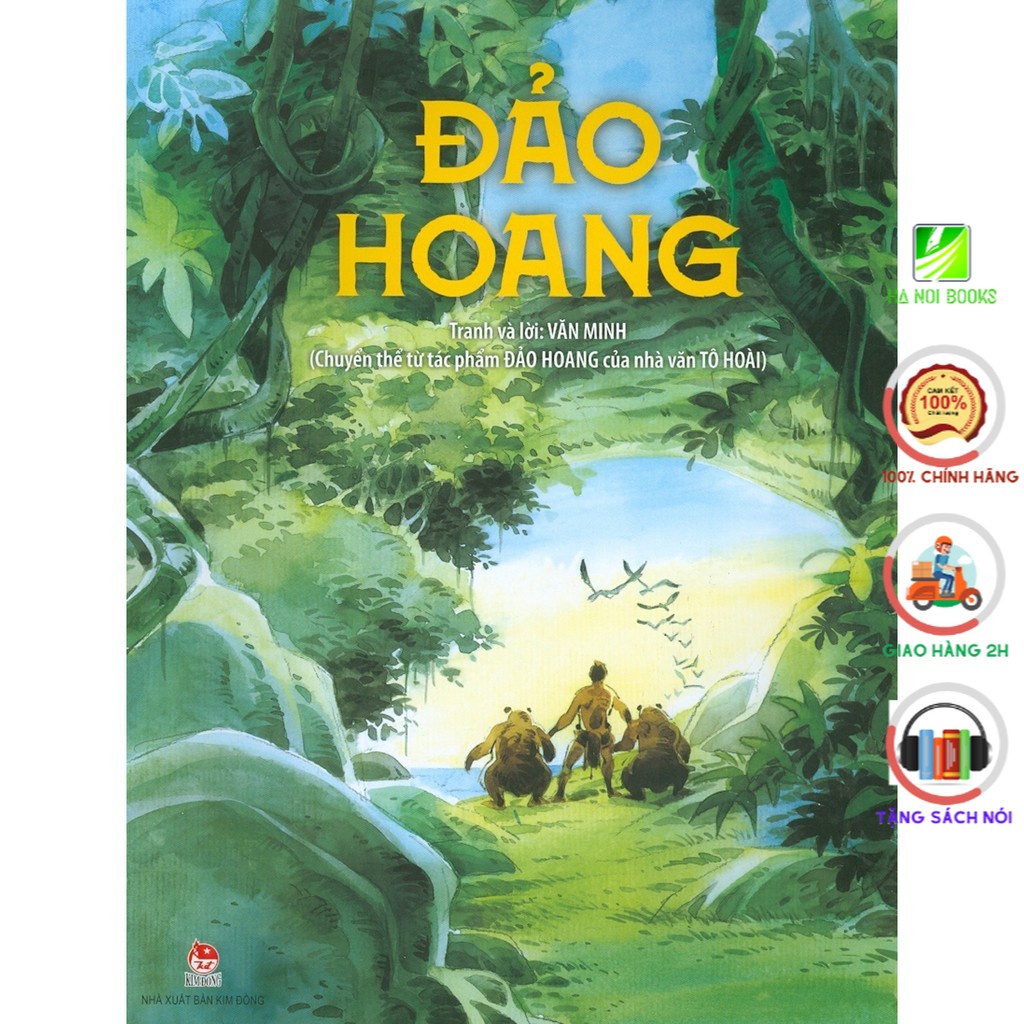 Sách - Đảo Hoang (Chuyển thể từ tác phẩm Đảo Hoang của nhà văn Tô Hoài) - NXB Kim Đồng