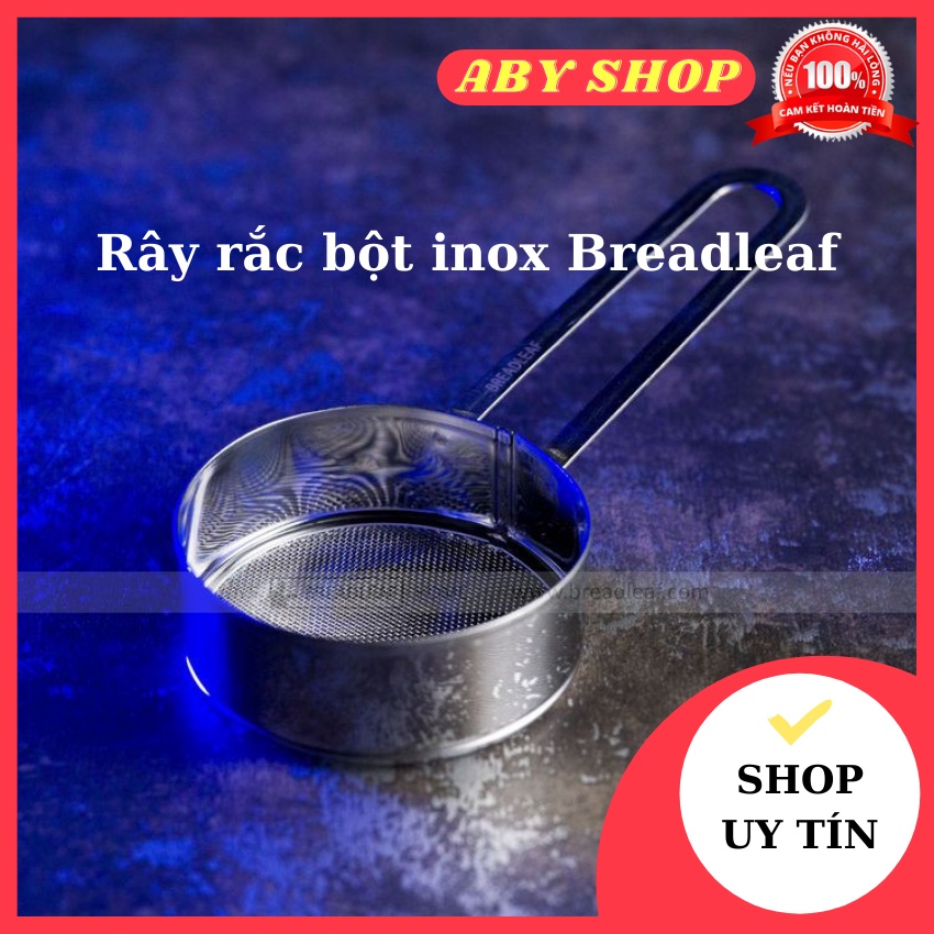 Rây rắc bột inox Breadleaf ⚡ CAO CẤP ⚡ rây rắc bột thiết kế nhỏ gọn có tay cầm dễ dàng sử dụng