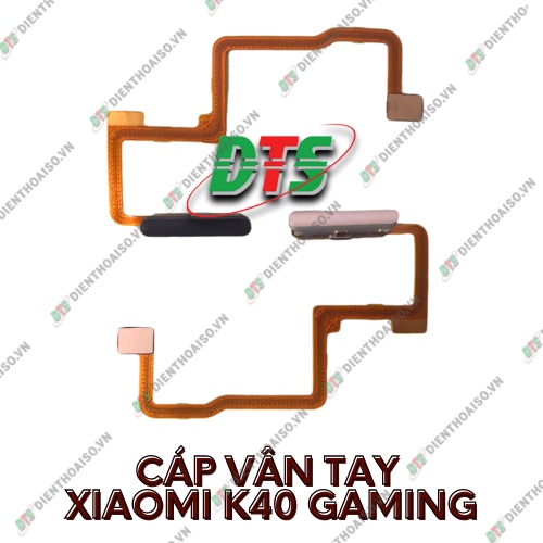 Cáp vân tay xiaomi redmi k40 gaming