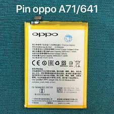 Pin dùng cho điện thoại Oppo BLP641 A71 - zin mới 100% bảo hành đổi mới