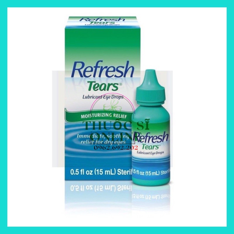 ✅Nhỏ mắt Refresh tear _ Nước mắt nhân tạo (Refresh tears)