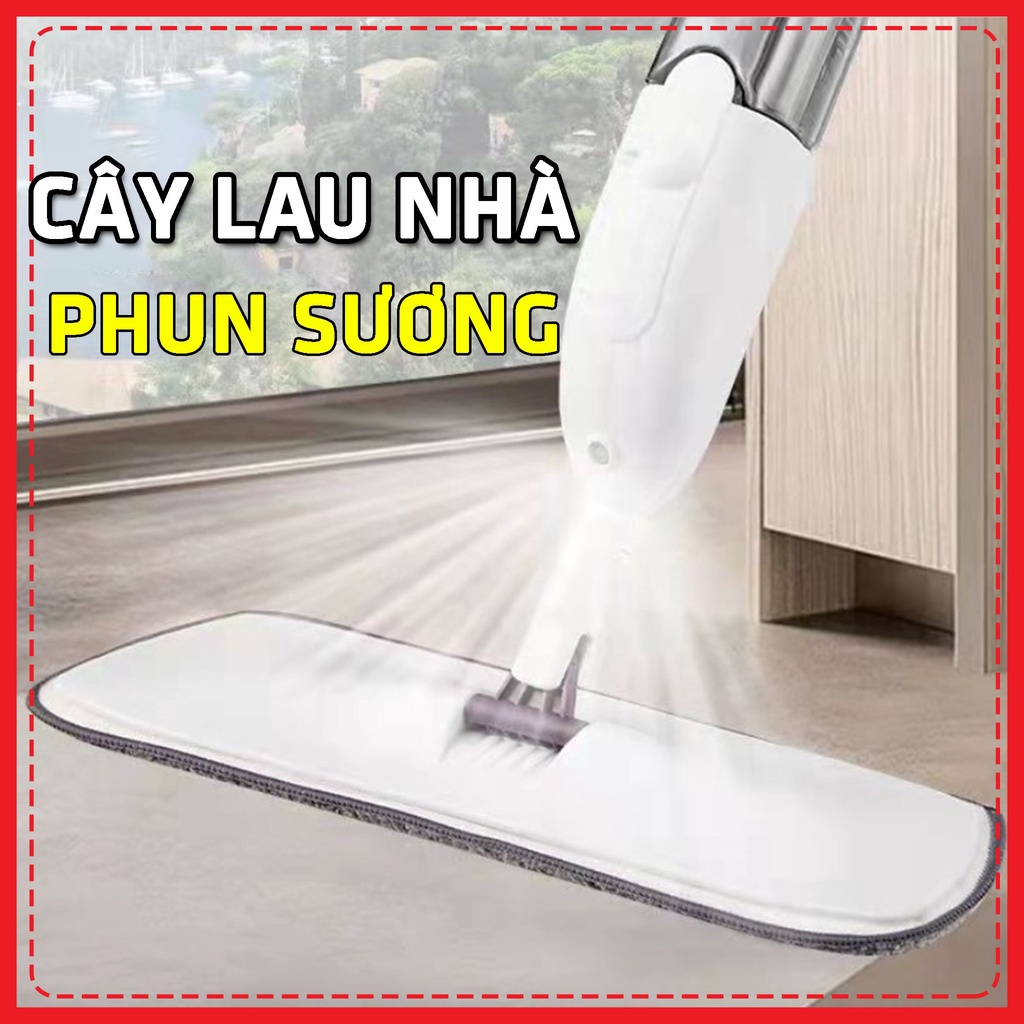 CÂY LAU NHÀ �PHUN SƯƠNG THÔNG MINH Lau Dọn Dễ Dàng 2 trong 1 đầu xoay 360 độ BẢO HÀNH 6 tháng 1 đổi 1