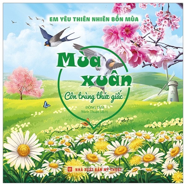 Sách - Em Yêu Thiên Nhiên Bốn Mùa – Mùa Xuân : Côn Trùng Thức Giấc